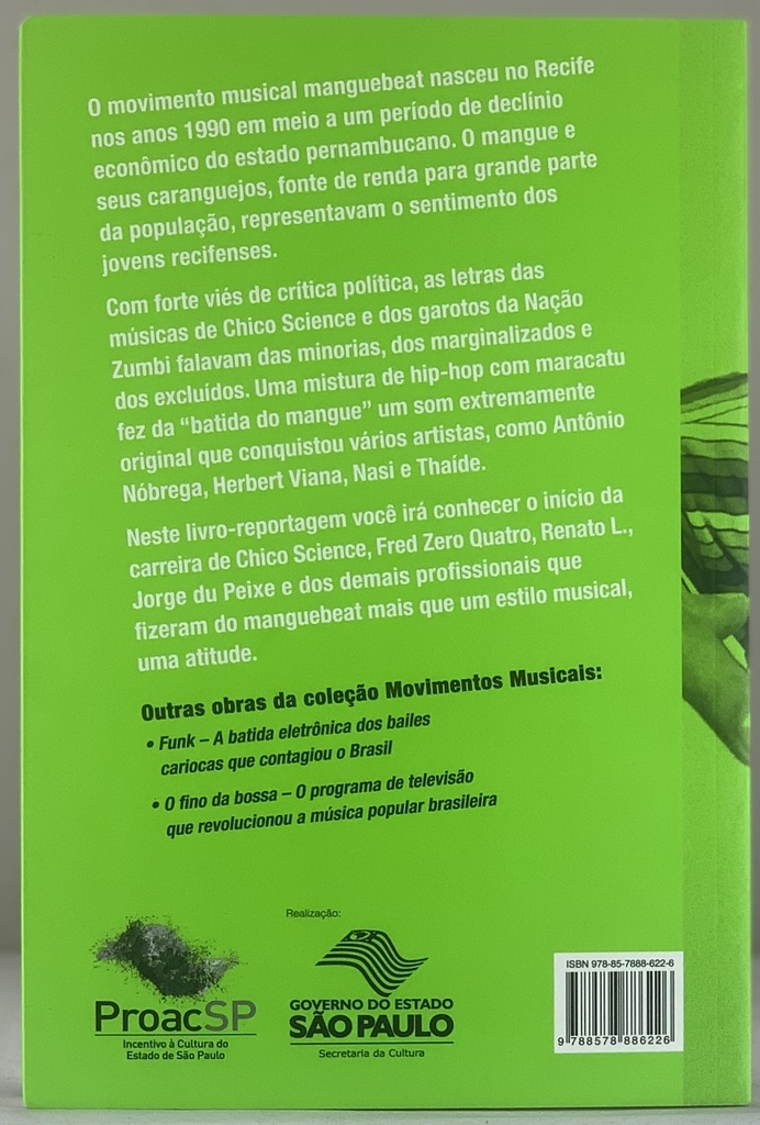 Manguebeat: Guitarras e Alfaias da Lama do Recife para o Mundo - Júlia Bezerra/Lucas Reginato (Livro novo)