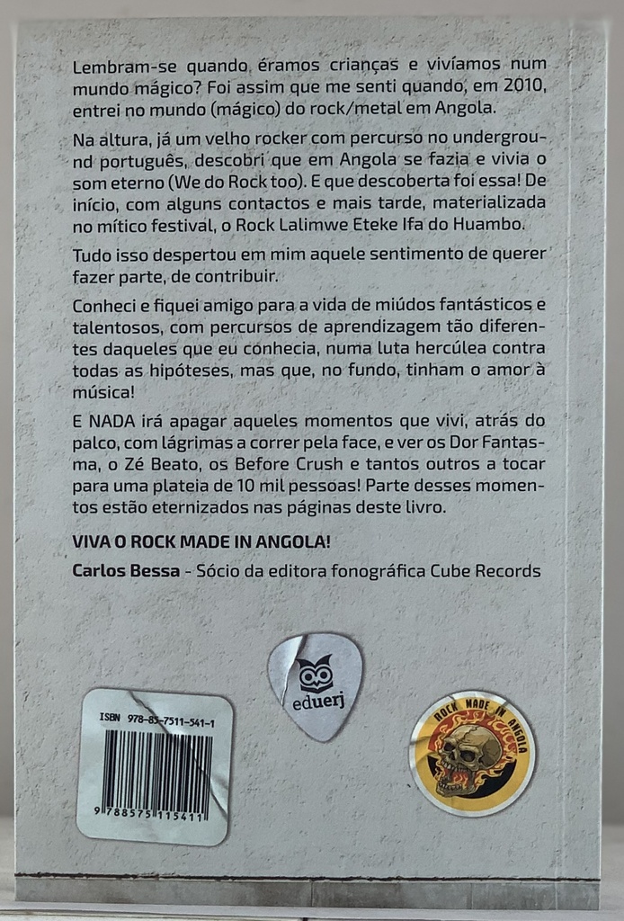 We Do Rock Too [Formas de Criatividade do Movimento do Rock Angolano] (Livro usado)