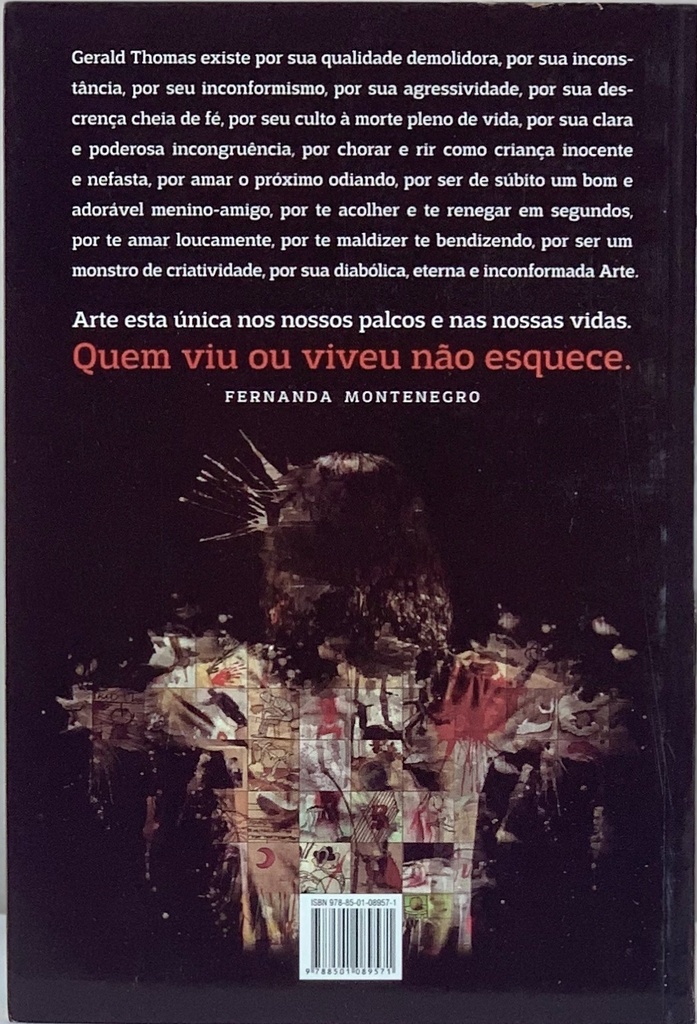 Gerald Thomas - Entre Duas Fileiras (livro usado)