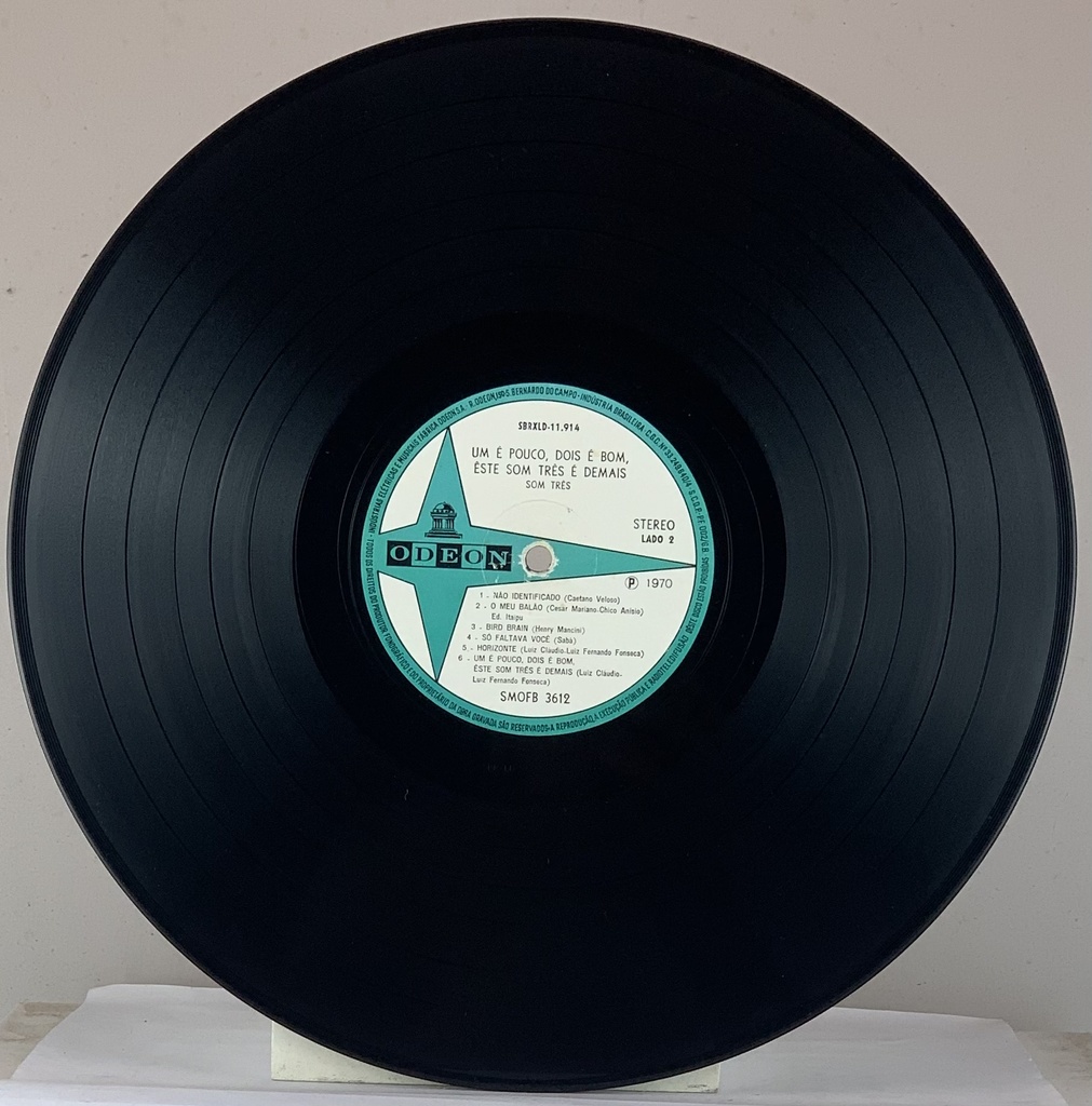 Som Três – Um é Pouco, Dois é Bom, êste Som Três é Demais (LP usado)