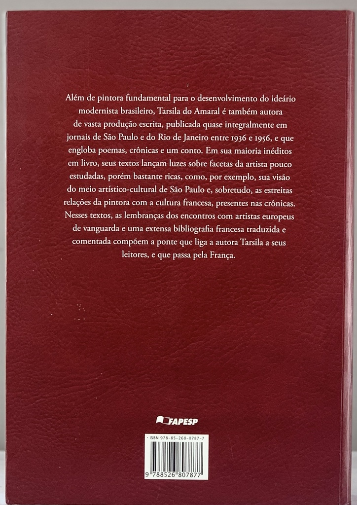 Tarsila do Amaral - Cronicas e Outros Escritos de Tarsila do Amaral (Livro usado)