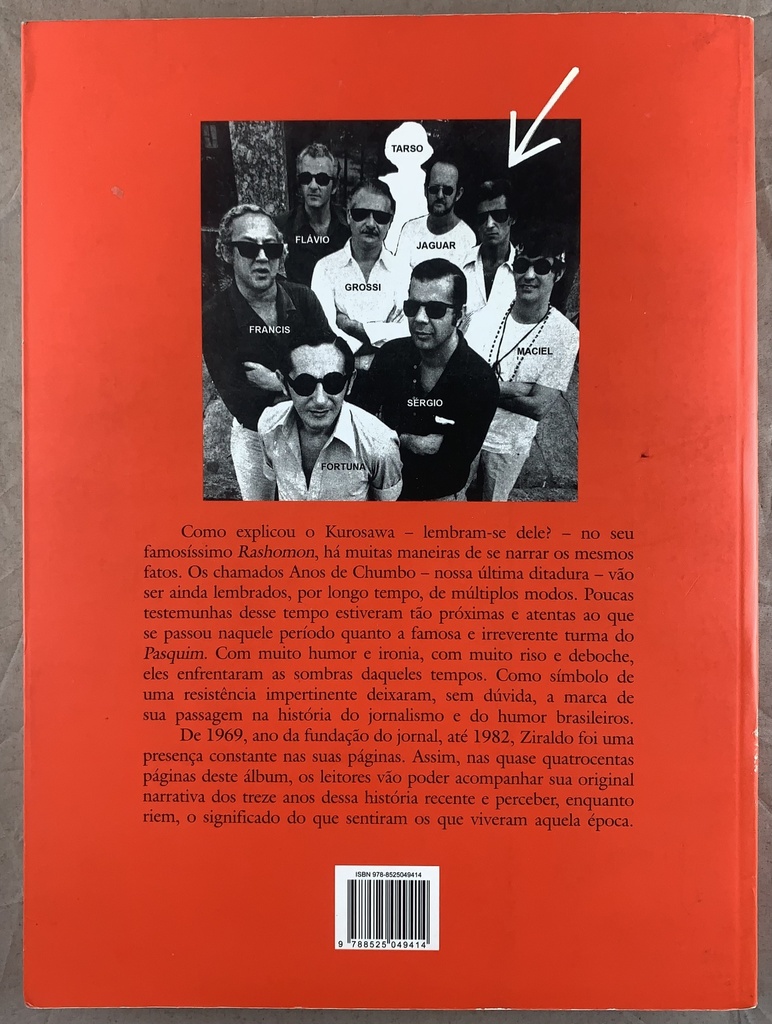 Ziraldo N'o Pasquim - Só Dói Quando Eu Rio (Livro usado/semi novo)