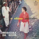 Moreira da Silva – O Último Malandro (Box 4CDs usado)