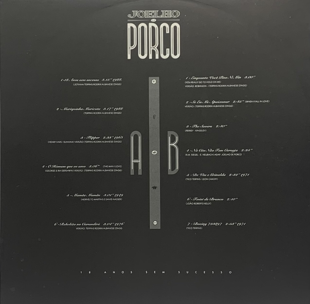 Joelho de Porco – 18 Anos sem Sucesso (LP usado)