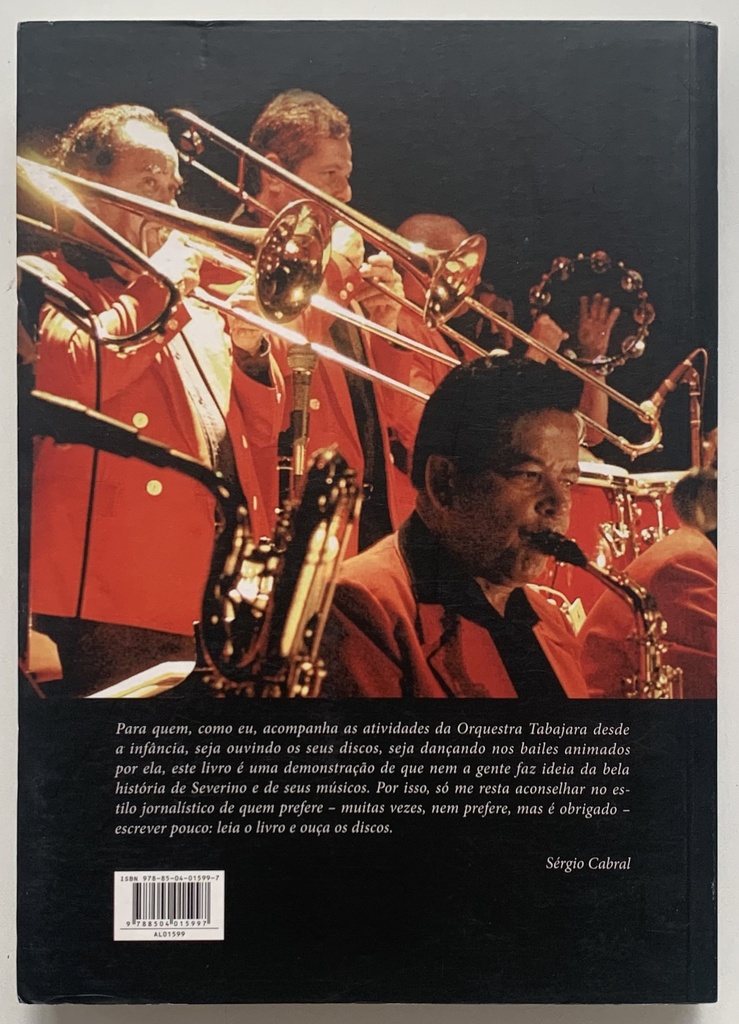 Orquestra Tabajara de Severino Araújo - Carlos Coraúcci (lIvro usado)