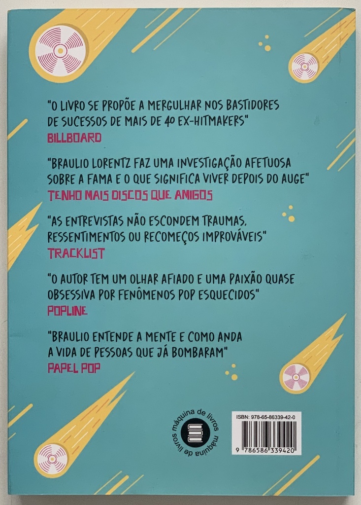 Baseado em Hits Reais - Histórias de Sucesso Inesquecíveis Contados por Artistas Esquecidos - Braulio Lorentz (Livro novo)