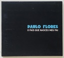 Paulo Flores – O País que Nasceu meu Pai (CD usado)