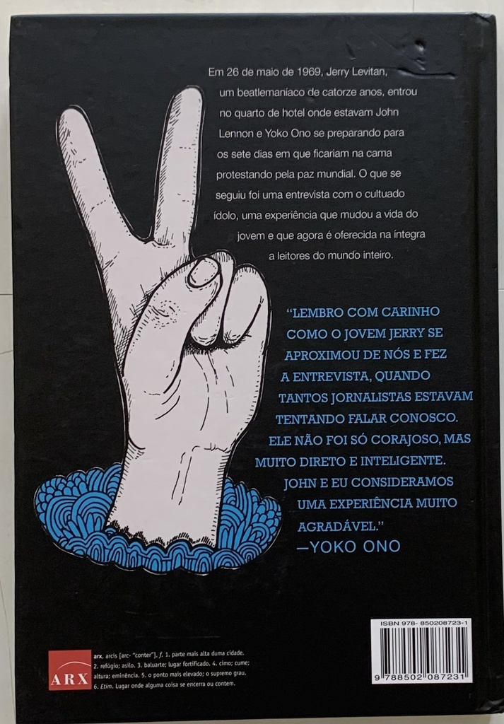 Eu Conhecei John Lennon. Como um Dia com Meu Ídolo Mudou Minha Vida (Livro usado)