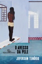 Avesso da Pele,O - Jeferson Tenório (Livro novo)