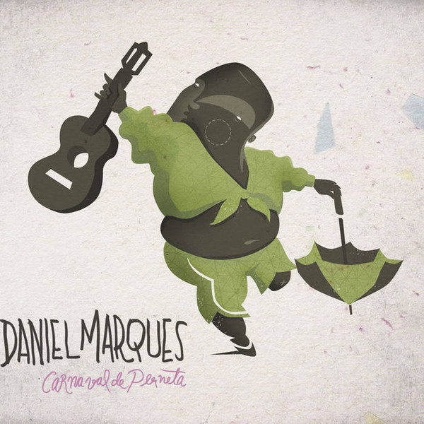 Daniel Marques - Carnaval de Perneta (CD novo) (digipack)