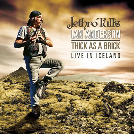 Jethro Tull's Ian Anderson - Thick as a Brick/Live in Iceland (2CDs novo)