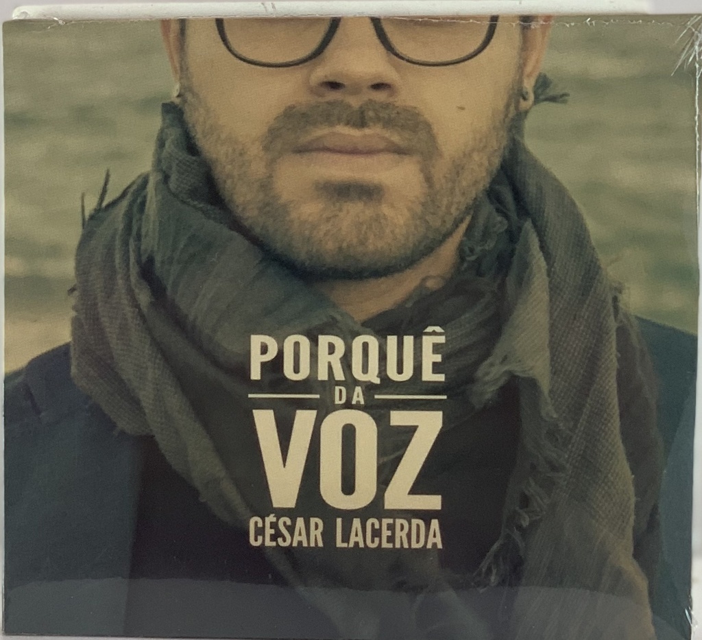 César Lacerda - Porquê da Voz (CD novo)