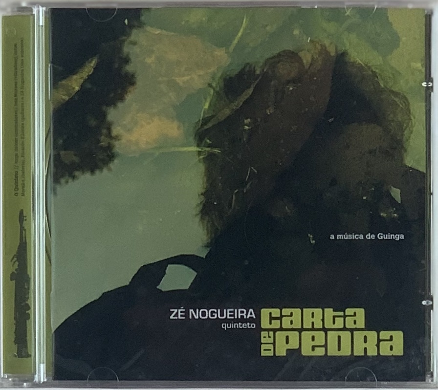 Zé Nogueira Quinteto – Carta de Pedra [A Música de Guinga] (CD novo)