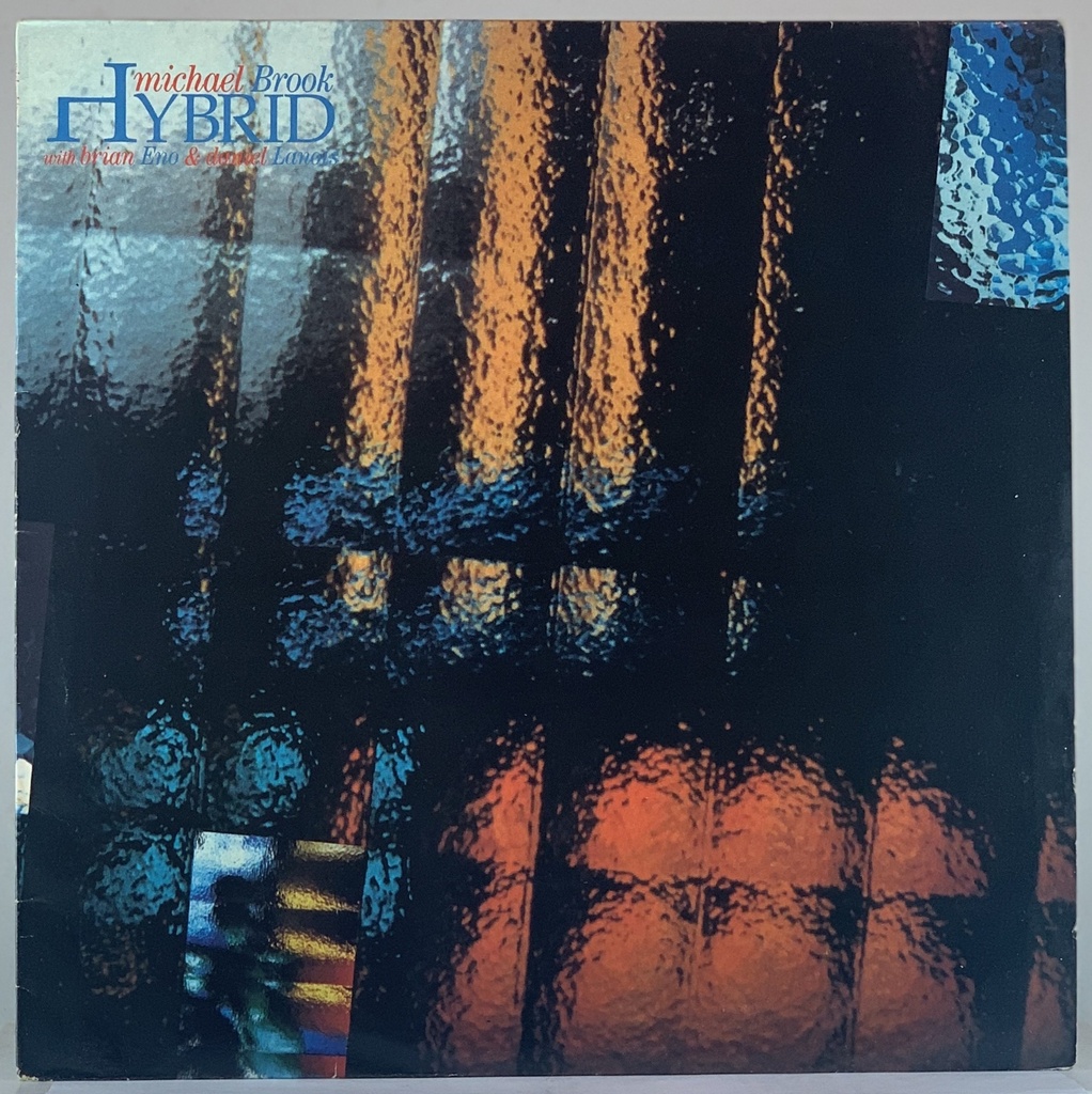 Michael Brook with Brian Eno and Daniel Lanois - Hybrid (LP usado)