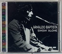 Arnaldo Baptista - Singin' Alone (CD novo)