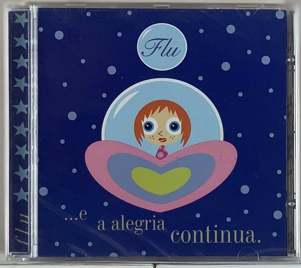 Flu – ...E a Alegria Continua (CD novo)