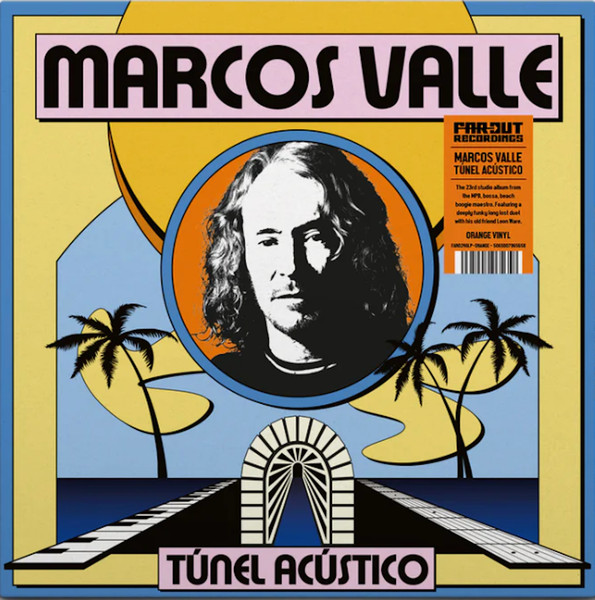 Marcos Valle – Túnel Acústico (LP novo)