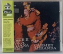 Carmen Miranda – O Que é Que a Baiana Tem? (CD usado)