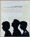Paralamas do Sucesso - Mauricio Valadares/Arthur Dapieve (Livro s/ uso)