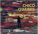 Chico O'Farrill - Chico O'Farril (CD novo)