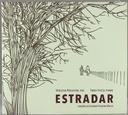 Verlucia Nogueira, Tiago Fusco - Estradar [Canções de Elomar Figueira de Mello] (CD usado)