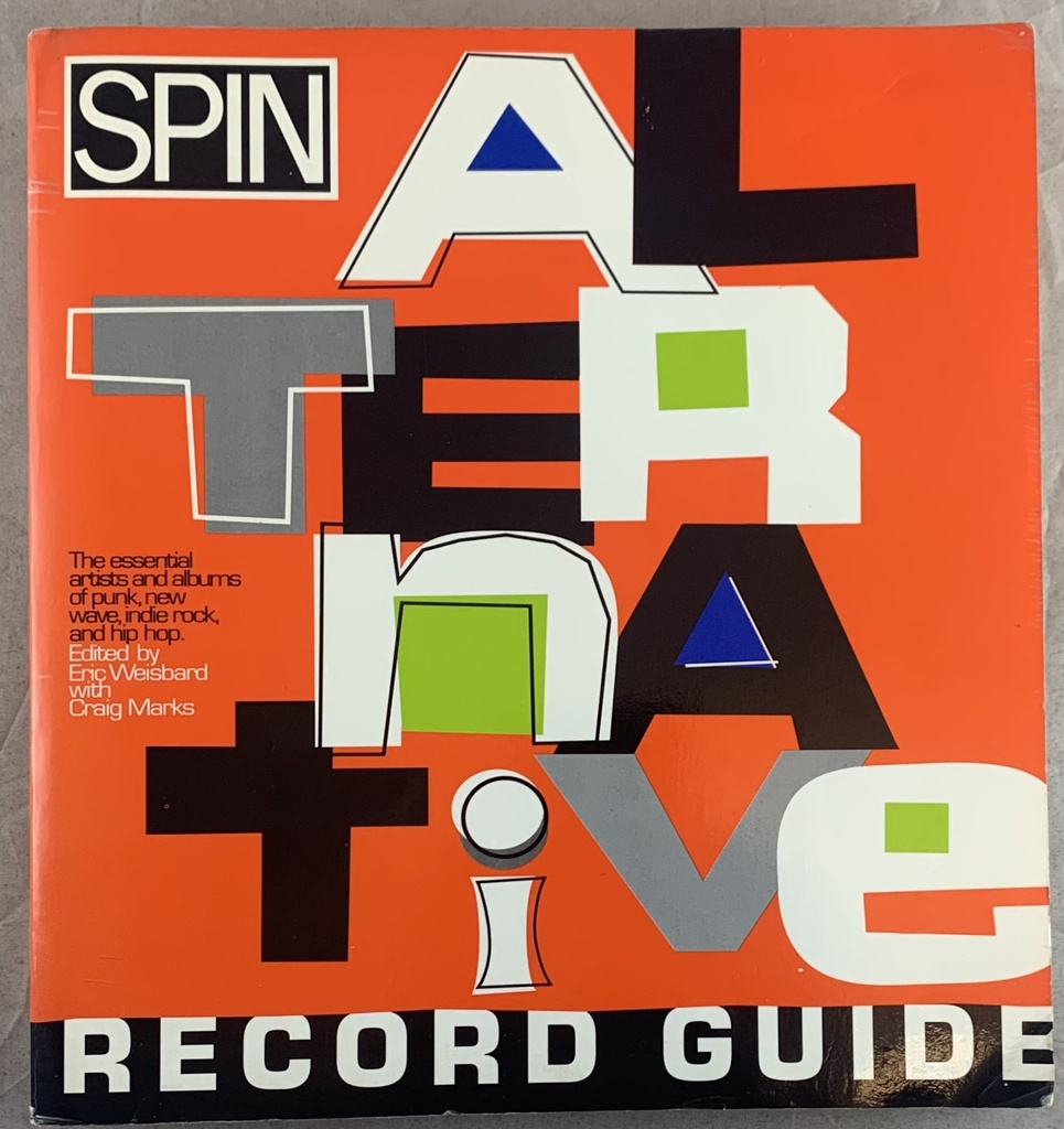 Spin Alternative Record Guide - Eric Weisbard (Livro usado)