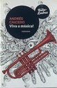 Viva a Música! - Andres Caicedo (Livro novo)