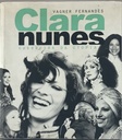Clara Nunes Guerreira da Utopia - Vagner Fernandes (livro usado)