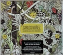 Carlos Núñez - Alborada do Brasil (CD novo)