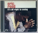 Eric Reed - It's All Right To Swing (CD novo)