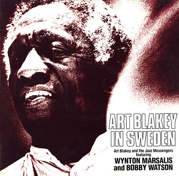 Art Blakey and the Jazz Messengers Featuring Wynton Marsalis and Bobby Watson - Art Blakey In Sweden (LP usado)