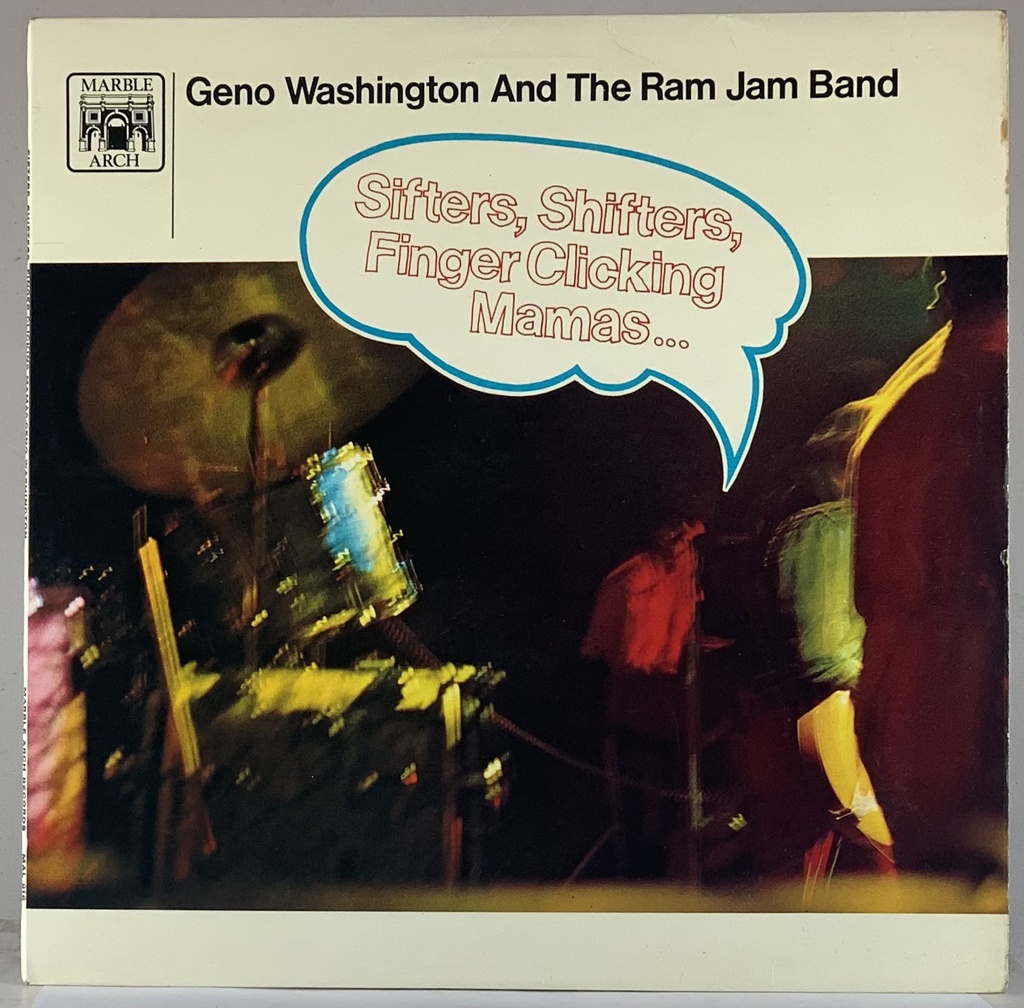 Geno Washington And The Ram Jam Band – Sifters, Shifters, Finger Clicking Mamas..... (LP usado)