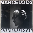Marcelo D2 & Sambadrive -  Direct-To-Disc (LP novo)