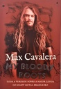 Max Cavalera - My Bloody Roots (Livro s/uso)