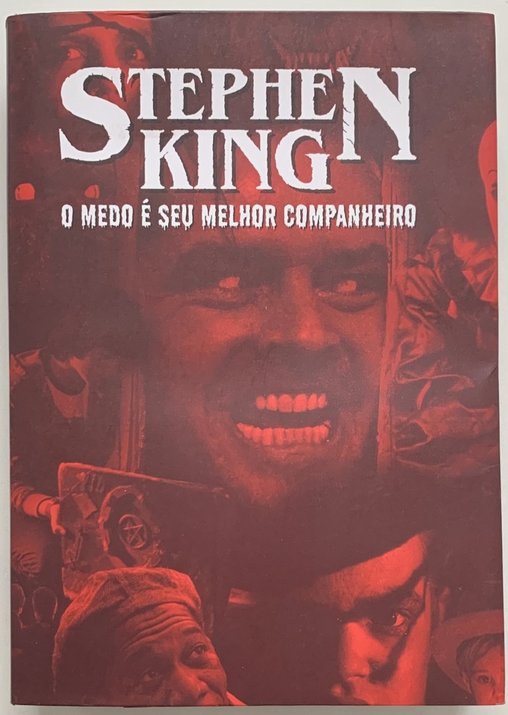 Stephen King - O Medo é seu Melhor Companheiro (Livro usado)