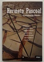 Hermeto Pascoal Musicalmente Falando.... Vol. 1 (Livro usado)