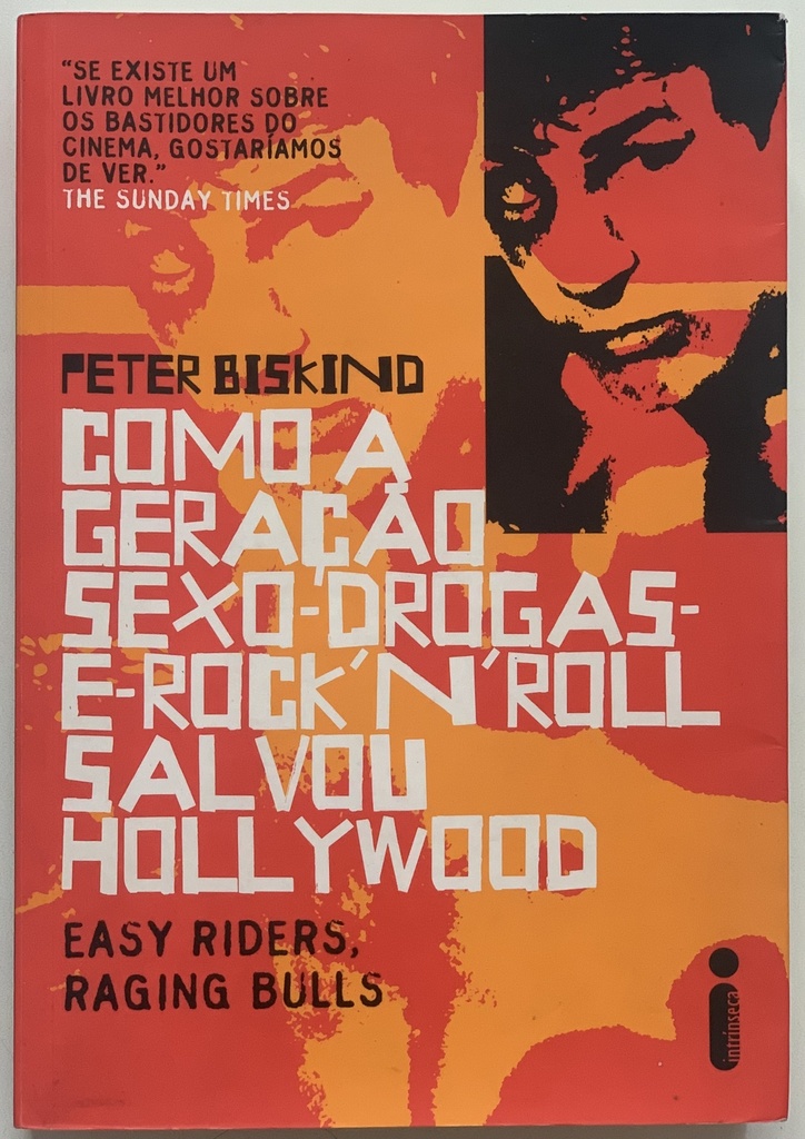 Como a Geração Sexo Drogas e Rock'n'Roll Salvou Hollywood- Peter Biskind [Capa vermelha] (Livro usado)