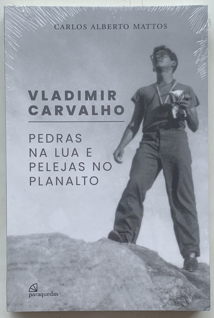 Pelejas no Planalto de Vladimir Carvalho (Livro novo)