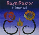Rosa Passos - É Luxo Só (CD usado)