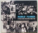 Paulo Flores – O País que Nasceu meu Pai (CD usado)