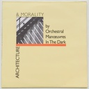 Orchestral Manoeuvres in the Dark - Architecture & Morality (LP usado)