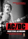 AC/DC - Rock N Roll ao Máximo (Livro usado)