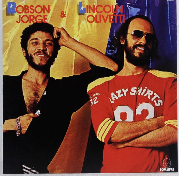 Robson Jorge & Lincoln Olivetti (LP novo) (cópia)