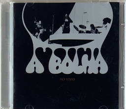 Bolha, A - Ao Vivo (CD novo)