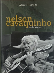 Nelson Cavaquinho:Violão Carioca - Afonso Machado (Livro novo)