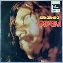Gereba – Bendengó (LP usado)