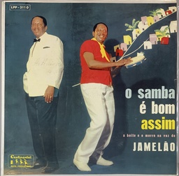 Jamelão – O Samba é Bom Assim [A Boite e o Morro na Voz de Jamelão] (LP usado)