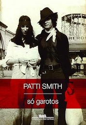 Patti Smith - Só Garotos (Livro usado)