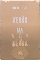 [TOM] Michel Laub - Verão Na Névoa (Livro novo)