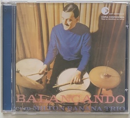 Milton Banana Trio - Balançando (CD usado)